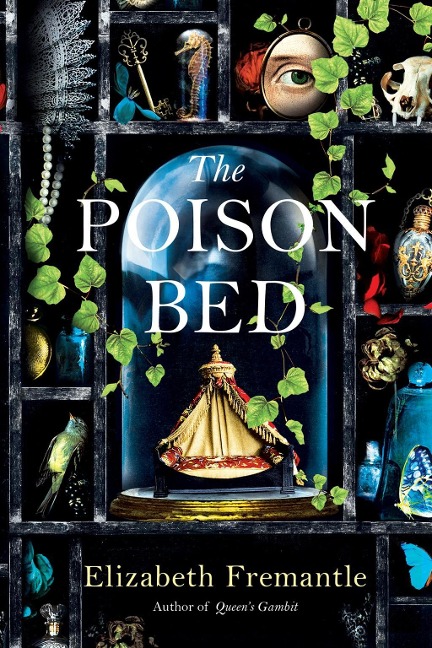 The Poison Bed - Elizabeth Fremantle