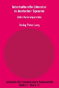 Interkulturelle Literatur in deutscher Sprache - 