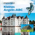 Cover-Bild zum Titel 'Kleines Angeln-ABC' von 'Johannes Callsen'