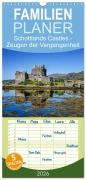 Cover-Bild zum Titel 'Familienplaner 2026 - Schottlands Castles - Zeugen der Vergangenheit mit 5 Spalten (Wandkalender, 21 x 45 cm) CALVENDO' von 'Bernd Rothenberger'