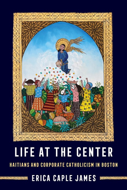 Life at the Center - Erica Caple James