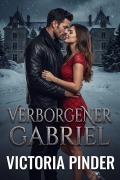 Cover-Bild zum Titel 'Verborgener Gabriel' von 'Victoria Pinder'