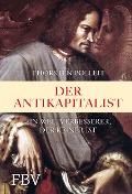 Cover-Bild zum Titel 'Der Antikapitalist' von 'Thorsten Polleit'