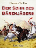 Cover-Bild zum Titel 'Der Sohn des Bärenjägers' von 'Karl May'