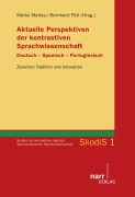 Cover-Bild zum Titel 'Aktuelle Perspektiven der kontrastiven Sprachwissenschaft Deutsch - Spanisch - Portugiesisch' von ''