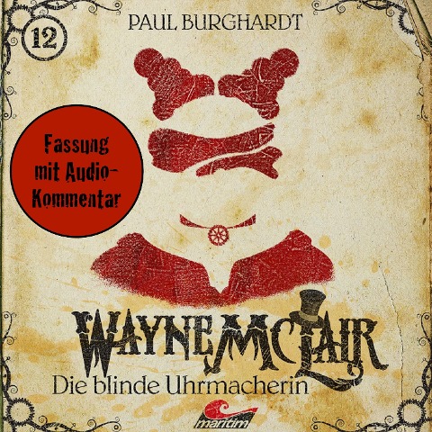 Die blinde Uhrmacherin (Fassung mit Audio-Kommentar) - Paul Burghardt