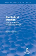 The Radical Tradition (Routledge Revivals) - Richard Gombin
