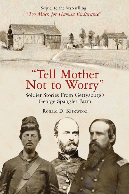 &quote;Tell Mother Not to Worry&quote; - Kirkwood Ronald D. Kirkwood