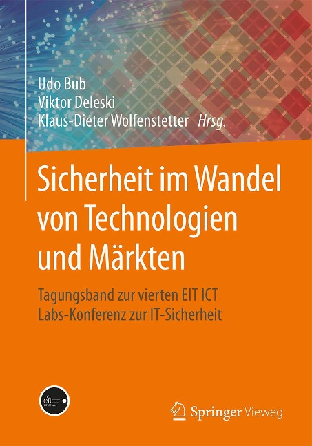 Sicherheit im Wandel von Technologien und Märkten - 