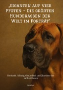 Cover-Bild zum Titel 'Giganten auf vier Pfoten - Die größten Hunderassen der Welt im Porträt' von 'Dave Red'