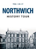 Cover-Bild zum Titel 'Northwich History Tour' von 'Paul Hurley'
