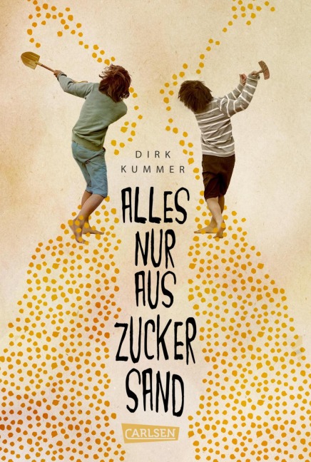 Alles nur aus Zuckersand - Dirk Kummer
