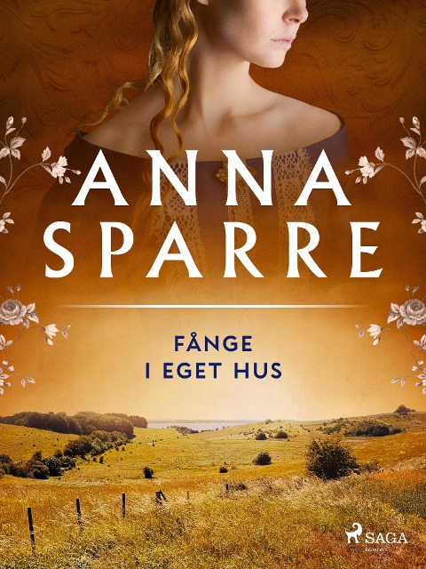 Fånge i eget hus - Anna Sparre