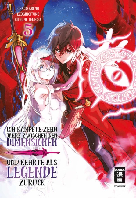 Ich kämpfte zehn Jahre zwischen den Dimensionen und kehrte als Legende zurück 05 - Ezo Gingitune, Chaco Abeno, Tennoji Kitsune