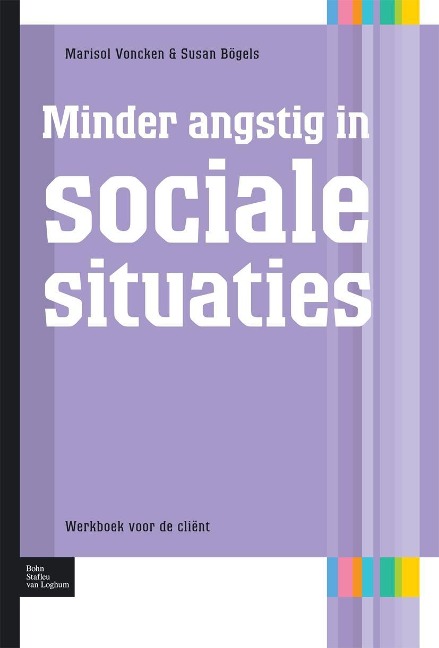 Minder angstig in sociale situaties - Susan Bögels