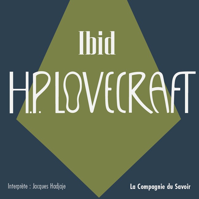Ibid - Howard Phillips Lovecraft