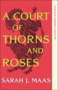 Cover-Bild zum Titel 'A Court of Thorns and Roses' von 'Sarah J Maas'