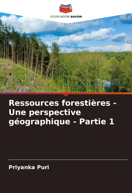 Ressources forestières - Une perspective géographique - Partie 1 - Priyanka Puri