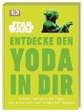 Star Wars(TM) Entdecke den Yoda in dir - Christian Blauvelt