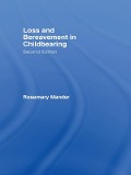 Cover-Bild zum Titel 'Loss and Bereavement in Childbearing' von 'Rosemary Mander'