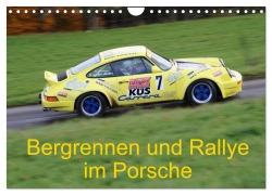 Cover-Bild zum Titel 'Bergrennen und Rallye im Porsche (Wandkalender 2027 DIN A4 quer), CALVENDO Monatskalender' von 'Andreas von Sannowitz'