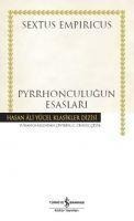 Pyrrhonculugun Esaslari - Sextus Empiricus