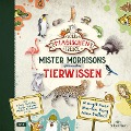 Cover-Bild zum Titel 'Die Schule der magischen Tiere: Mister Morrisons gesammeltes Tierwissen' von 'Margit Auer, Martin Verg'