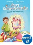Cover-Bild zum Titel 'Die Perlschweinchen (Band 1) - Ein glitzerndes Geheimnis' von 'Kira Gembri'