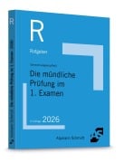Cover-Bild zum Titel 'Die mündliche Prüfung im 1. Examen' von 'Christian Sommer, Tobias Langkamp, Marc Reiß'