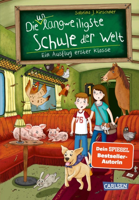 Die unlangweiligste Schule der Welt 9: Ein Ausflug erster Klasse - Sabrina J. Kirschner