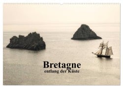 Cover-Bild zum Titel 'Bretagne entlang der Küste (Wandkalender 2026 DIN A2 quer), CALVENDO Monatskalender' von 'Anne Berger'