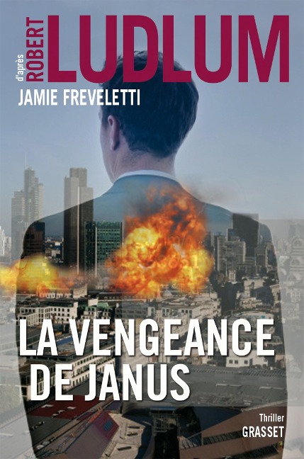 La vengeance de Janus - Robert Ludlum, Jamie Freveletti
