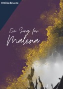 Cover-Bild zum Titel 'Ein Song für Malena' von 'Emilia deLuca'
