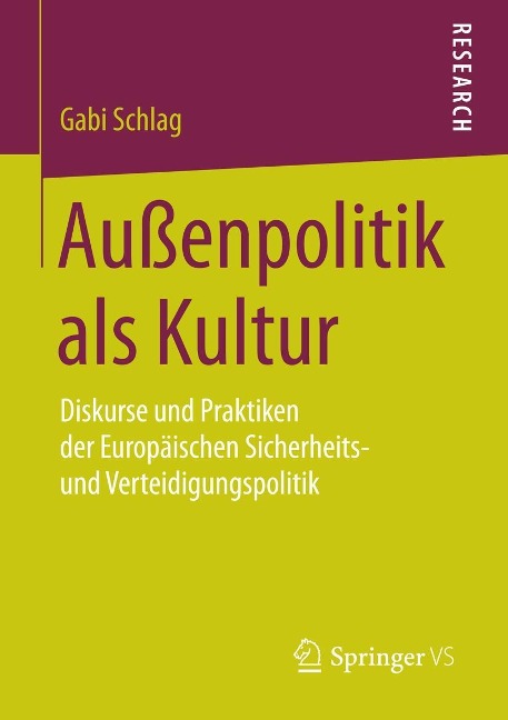 Außenpolitik als Kultur - Gabi Schlag