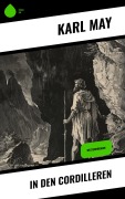 Cover-Bild zum Titel 'In den Cordilleren' von 'Karl May'
