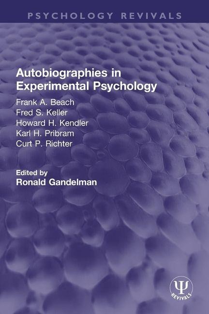 Autobiographies in Experimental Psychology - 