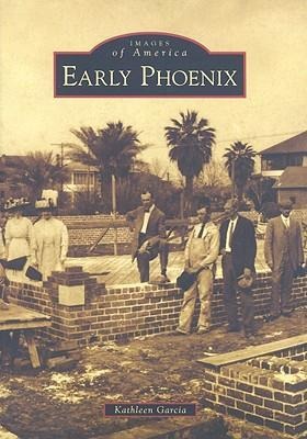Early Phoenix - Kathleen Garcia