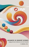 Cover-Bild zum Titel 'ADVANCES IN SENSORY SCIENCE: Bridging Consumer Preferences and Food Innovation' von 'Phitchakorn Norchai'