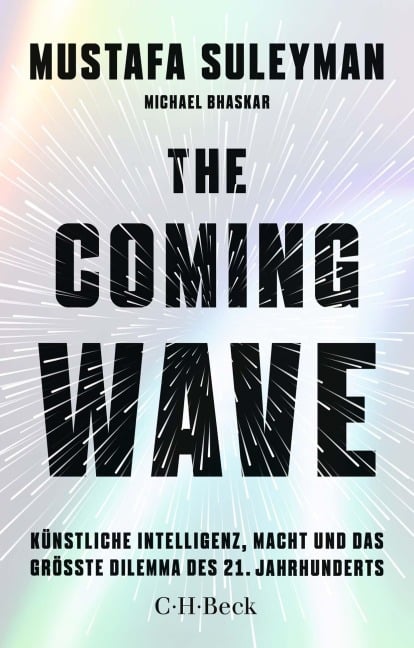 The Coming Wave - Mustafa Suleyman, Michael Bhaskar