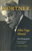 Cover-Bild zum Titel 'Aller Tage Abend' von 'Fritz Kortner'