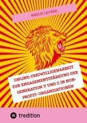 Cover-Bild zum Titel 'Online-Freiwilligenarbeit zur Engagementstärkung der Generation Y und Z in Non-Profit- Organisationen' von 'Marco de las Heras'