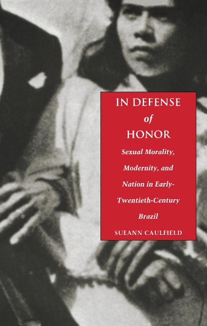 In Defense of Honor - Caulfield Sueann Caulfield