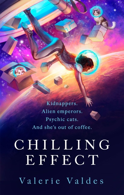 Chilling Effect - Valerie Valdes