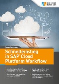 Cover-Bild zum Titel 'Schnelleinstieg in SAP Cloud Platform Workflow' von 'Tobias Steckenborn'