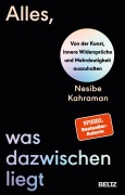 Cover-Bild zum Titel 'Alles, was dazwischenliegt' von 'Nesibe Kahraman'