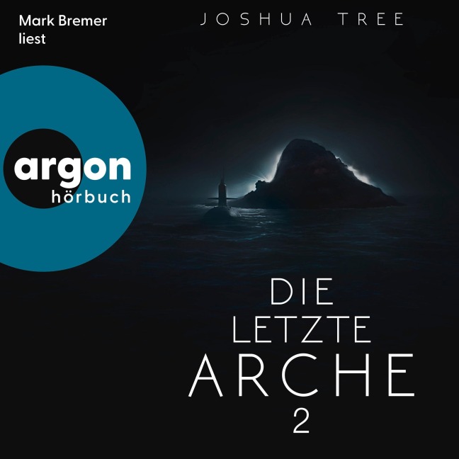 Die letzte Arche 2 - Joshua Tree