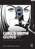 Cover-Bild zum Titel 'Girls with Guns' von 'France Winddance Twine'