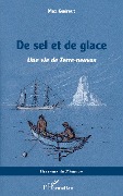 Cover-Bild zum Titel 'De sel et de glace' von 'Max Guérout'