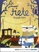 Cover-Bild zum Titel 'Fiete - Die große Fahrt' von 'Ahoiii Entertainment UG'