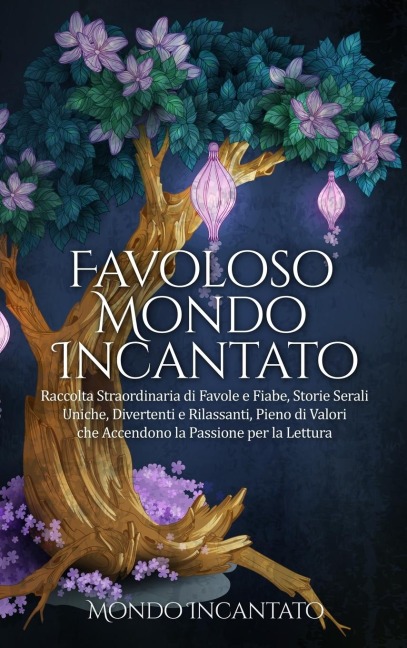 Favoloso Mondo Incantato - Mondo Incantato